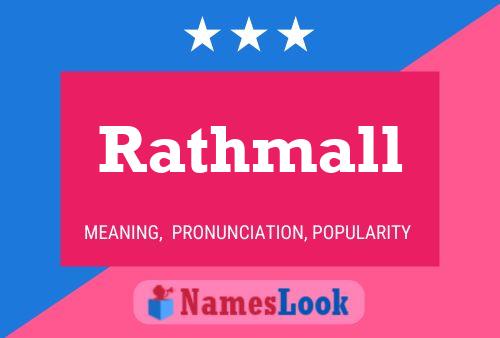 Rathmall பெயர் போஸ்டர்