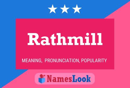 Rathmill பெயர் போஸ்டர்