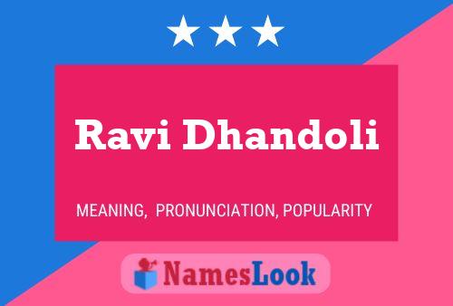 Ravi Dhandoli பெயர் போஸ்டர்