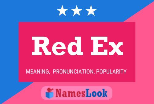 Red Ex பெயர் போஸ்டர்