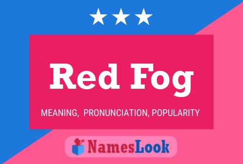 Red Fog பெயர் போஸ்டர்