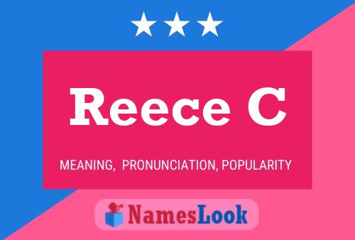 Reece C பெயர் போஸ்டர்