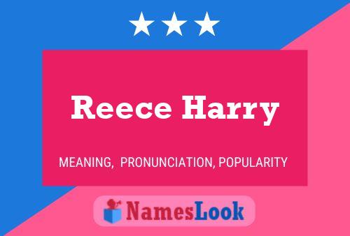 Reece Harry பெயர் போஸ்டர்