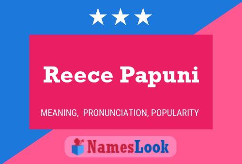 Reece Papuni பெயர் போஸ்டர்