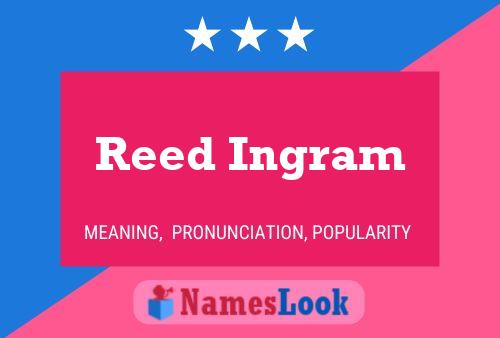 Reed Ingram பெயர் போஸ்டர்