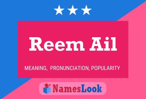 Reem Ail பெயர் போஸ்டர்