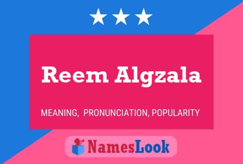 Reem Algzala பெயர் போஸ்டர்