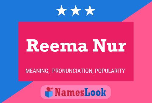 Reema Nur பெயர் போஸ்டர்