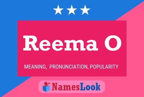 Reema O பெயர் போஸ்டர்