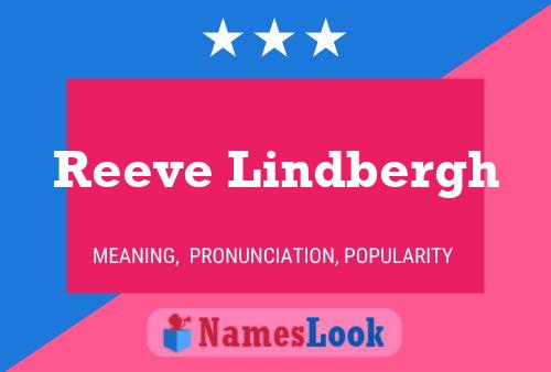 Reeve Lindbergh பெயர் போஸ்டர்