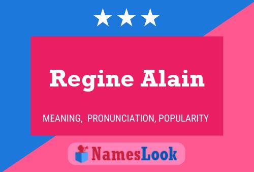 Regine Alain பெயர் போஸ்டர்