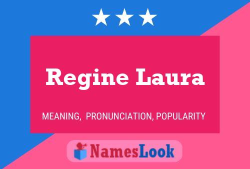 Regine Laura பெயர் போஸ்டர்