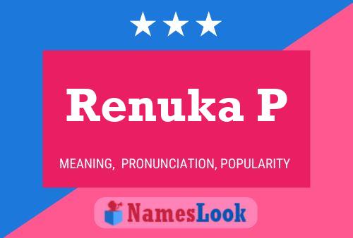 Renuka P பெயர் போஸ்டர்