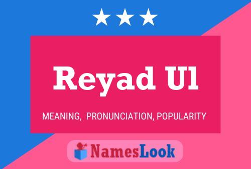 Reyad Ul பெயர் போஸ்டர்