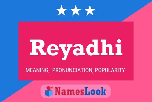 Reyadhi பெயர் போஸ்டர்