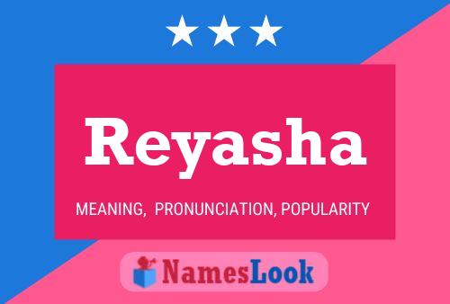 Reyasha பெயர் போஸ்டர்