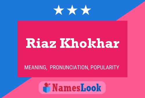 Riaz Khokhar பெயர் போஸ்டர்