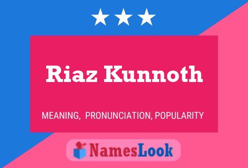 Riaz Kunnoth பெயர் போஸ்டர்