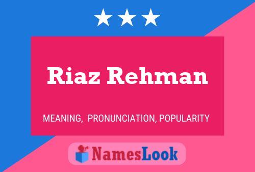 Riaz Rehman பெயர் போஸ்டர்