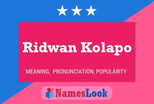 Ridwan Kolapo பெயர் போஸ்டர்