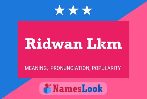 Ridwan Lkm பெயர் போஸ்டர்