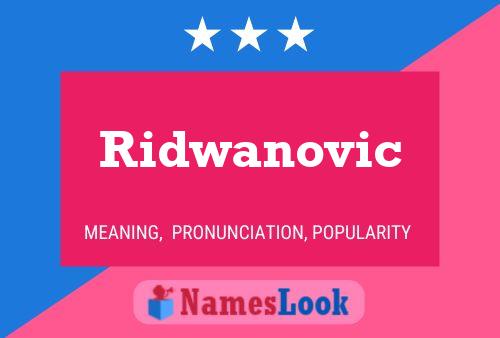 Ridwanovic பெயர் போஸ்டர்