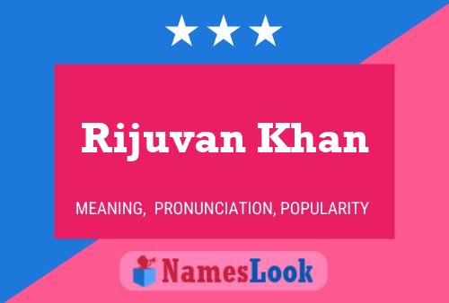 Rijuvan Khan பெயர் போஸ்டர்