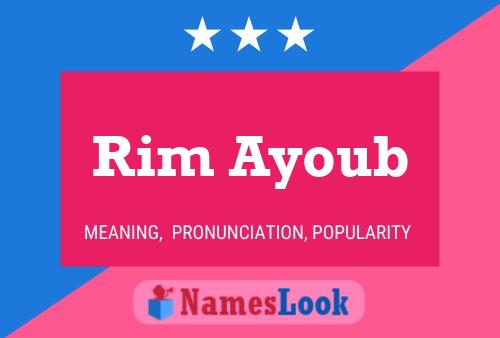 Rim Ayoub பெயர் போஸ்டர்