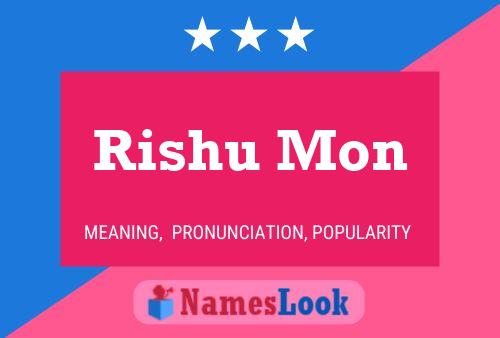 Rishu Mon பெயர் போஸ்டர்