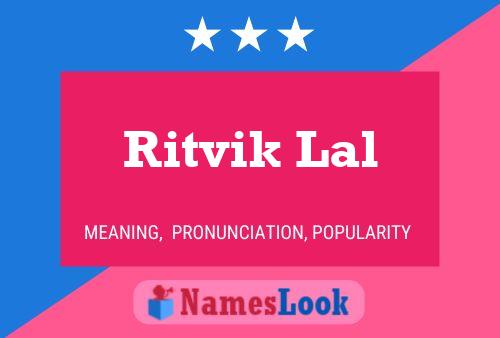 Ritvik Lal பெயர் போஸ்டர்