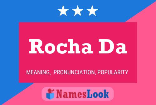 Rocha Da பெயர் போஸ்டர்