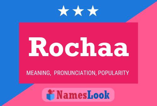 Rochaa பெயர் போஸ்டர்