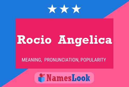 Rocio  Angelica பெயர் போஸ்டர்