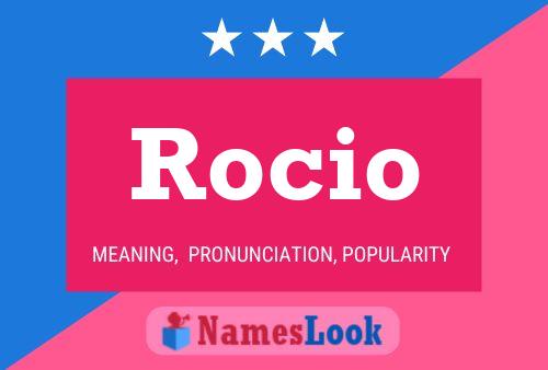 Rocio பெயர் போஸ்டர்