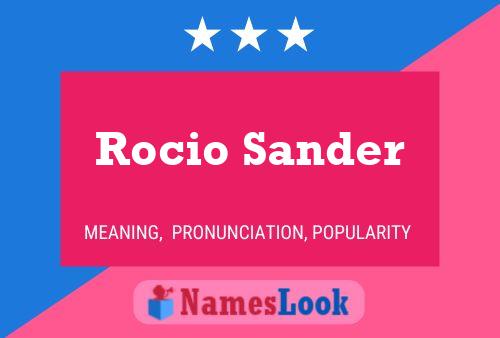 Rocio Sander பெயர் போஸ்டர்