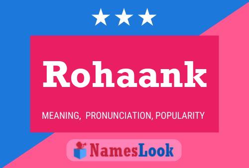 Rohaank பெயர் போஸ்டர்