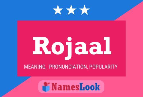 Rojaal பெயர் போஸ்டர்