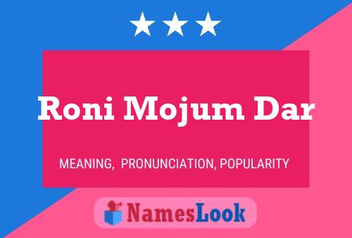 Roni Mojum Dar பெயர் போஸ்டர்