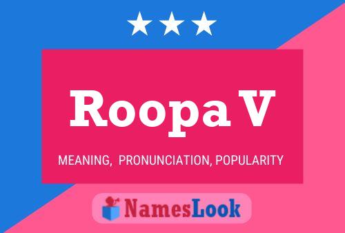 Roopa V பெயர் போஸ்டர்