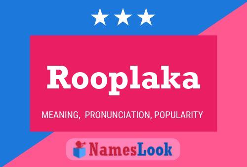 Rooplaka பெயர் போஸ்டர்