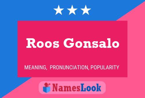 Roos Gonsalo பெயர் போஸ்டர்