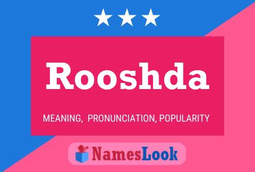 Rooshda பெயர் போஸ்டர்