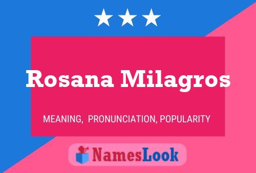 Rosana Milagros பெயர் போஸ்டர்