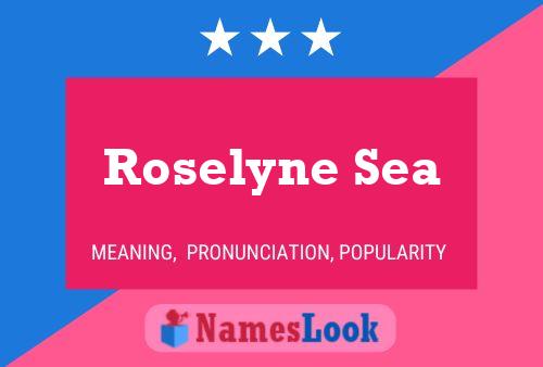 Roselyne Sea பெயர் போஸ்டர்