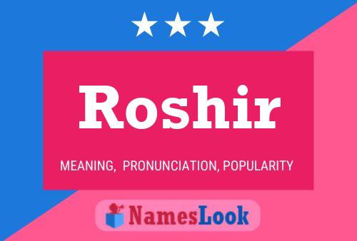 Roshir பெயர் போஸ்டர்