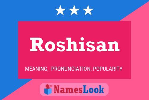 Roshisan பெயர் போஸ்டர்