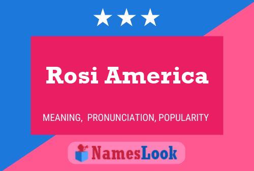 Rosi America பெயர் போஸ்டர்