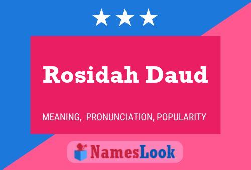 Rosidah Daud பெயர் போஸ்டர்