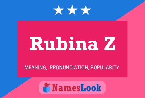 Rubina Z பெயர் போஸ்டர்