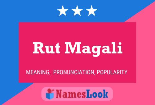 Rut Magali பெயர் போஸ்டர்